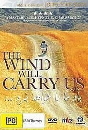 The Wind Will Carry Us