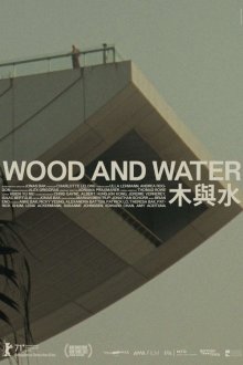 Wood and Water