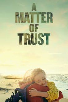 A Matter of Trust