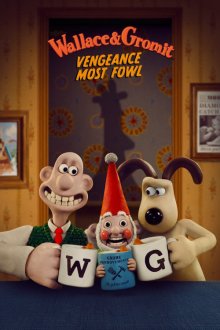 Wallace & Gromit: Vengeance Most Fowl | والاس و گرومیت: انتقام پرندگان