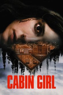 Cabin Girl | دختر کلبه نشین