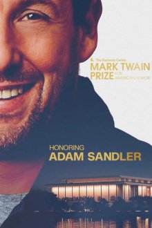 Adam Sandler: The Kennedy Center Mark Twain Prize for American Humor