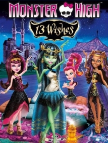 Monster High: 13 Wishes