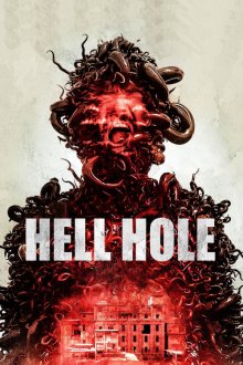 Hell Hole | حفره جهنمی