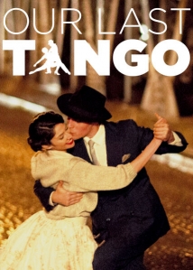 Our Last Tango