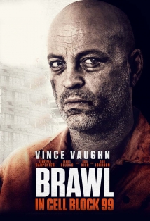 Brawl in Cell Block 99