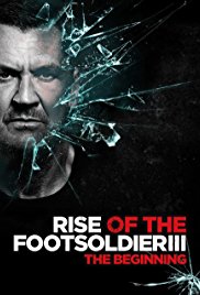 Rise of the Footsoldier 3