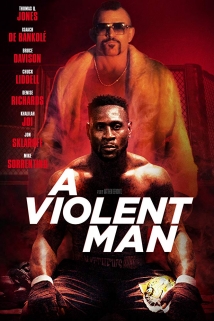 A Violent Man