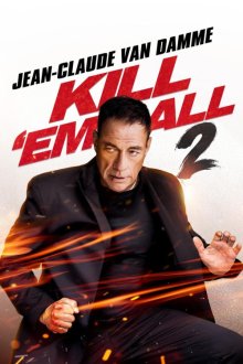 Kill Em All 2 | همه را بکش 2