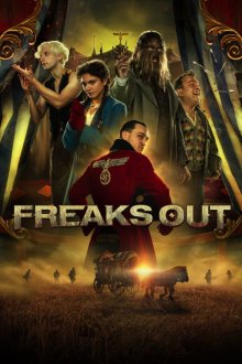 Freaks Out | عجایب فراری