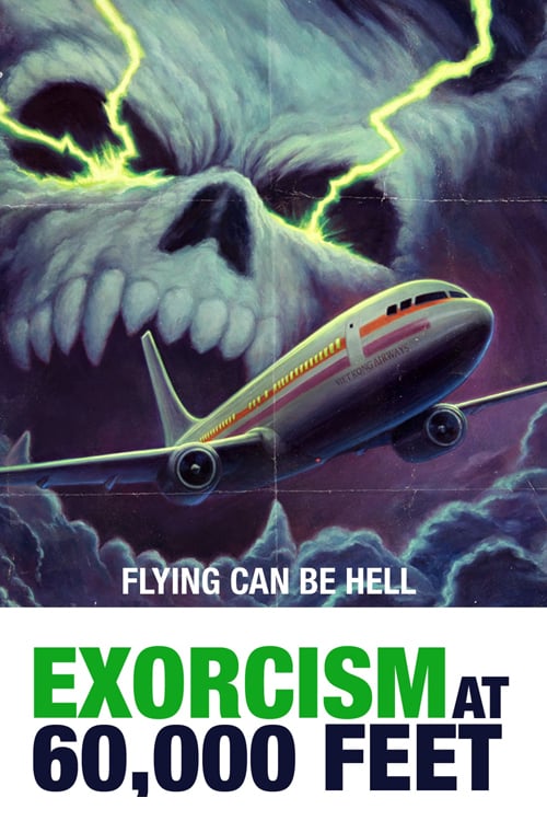 Exorcism at 60,000 Feet