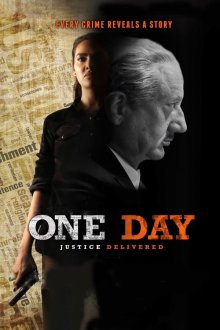 One Day: Justice Delivered