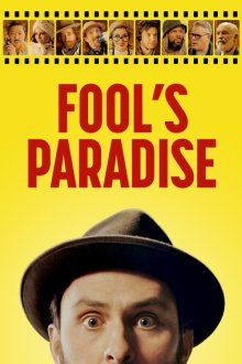 Fool's Paradise | بهشت احمق ها